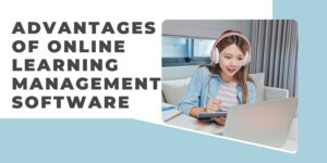Online Learning Management Software

